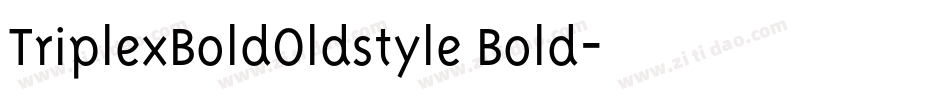 TriplexBoldOldstyle Bold字体转换